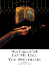 Cover image for Let Me Call You Sweetheart